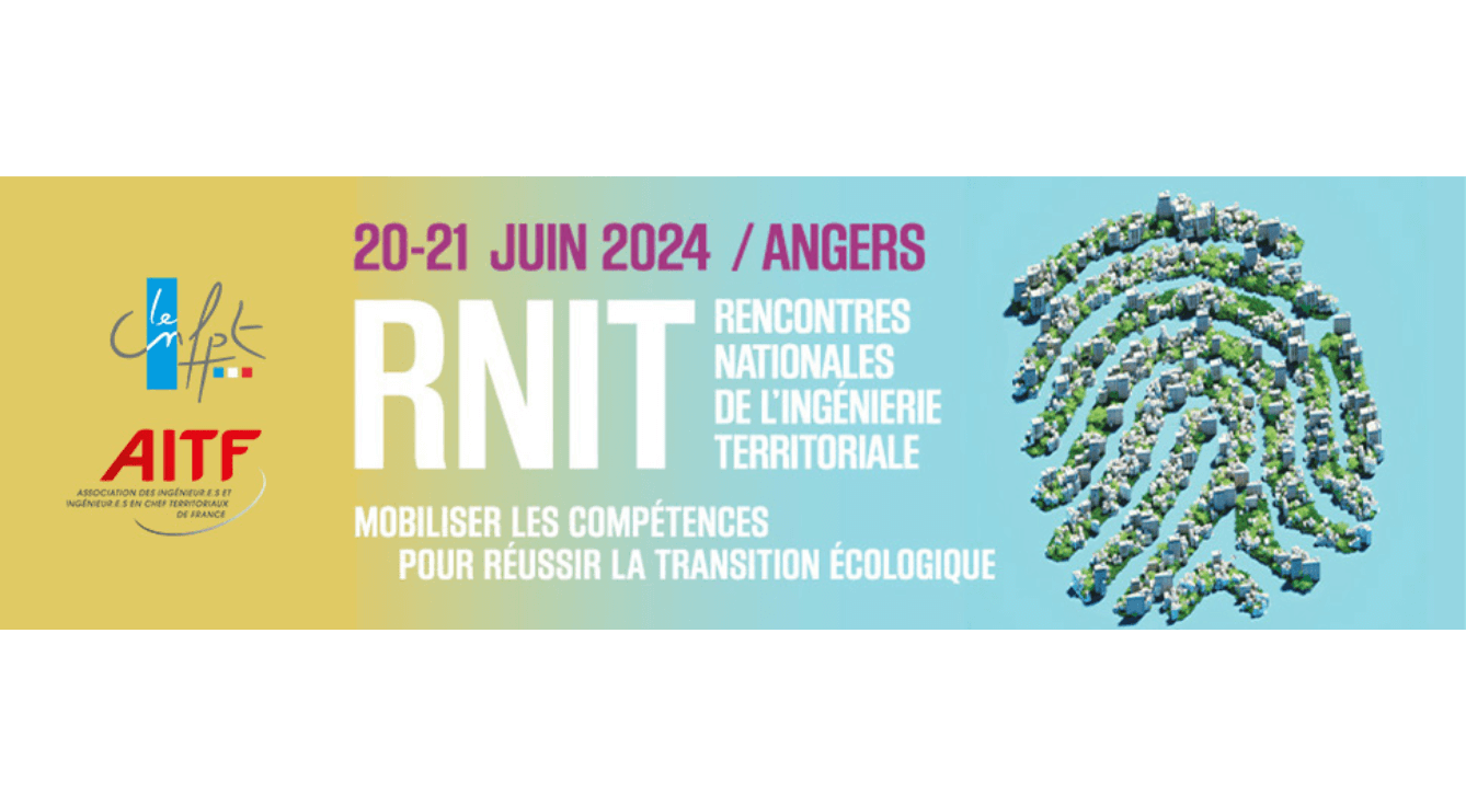 Rencontres Nationales de l’Ingénierie Territoriale à Angers